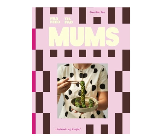 New Mags - MUMS - fra feed til fad